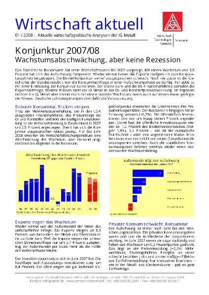 Wirtschaft aktuell 01/2008: Konjunktur 2007/08 - Wachstumsabschwächung, aber keine Rezession
