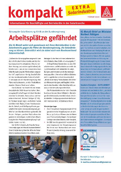 kompakt Solarindustrie Februar 2010 - Arbeitsplätze gefährdet - Kürzung der Solarförderung: Kritik an der Bundesregierung