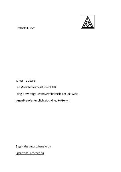 Huber, Berthold: Für gleichwertige Lebensverhältnisse in Ost und West - gegen Fremdenfeindlichkeit und rechte Gewalt, Rede am 01. Mai 2006 in Leipzig