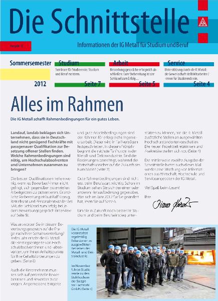 Die Schnittstelle - Informationen der IG Metall für Studium und Beruf, Nr. 12