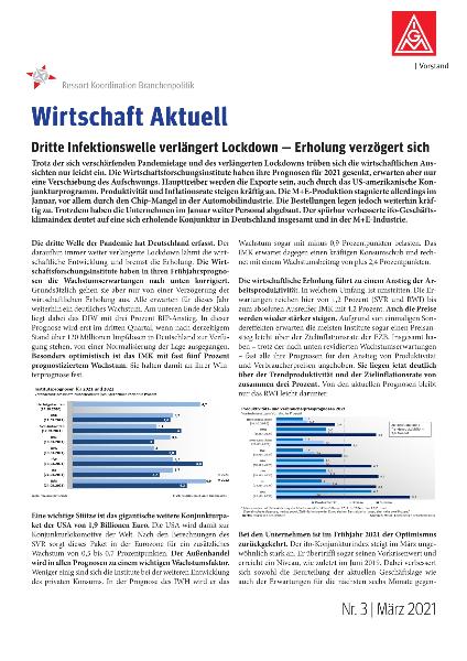 Dritte Infektionswelle verlängert Lockdown — Erholung verzögert sich, Wirtschaft aktuell Nr. 3 | März 2021
