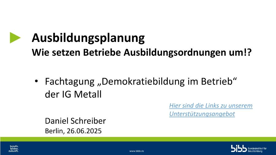Präsentation BIBB Daniel Schreiber Ausbildungsplanung