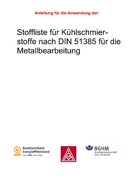 Anleitung für die Anwendung der Stoffliste der Kühlschmierstoffe für die Metallbearbeitung (25. Auflage)
