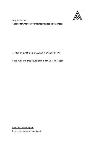 Jürgen Kerner: Die Arbeit der Zukunft gestalten wir, Rede auf der Kundgebung zum 1. Mai 2015 in Singen