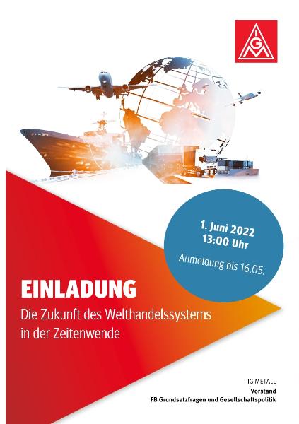 Einladung - Die Zukunft des Welthandelssystems in der Zeitenwende