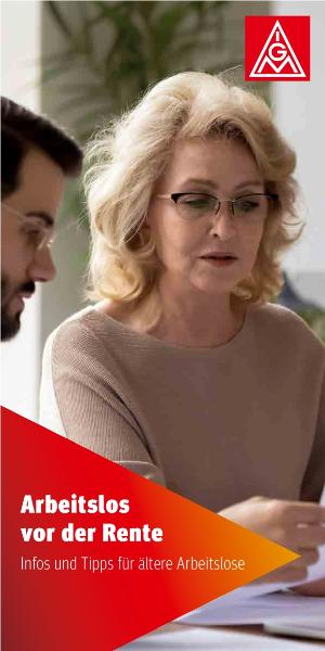 Arbeitslos vor der Rente. Infos und Tipps für ältere Arbeitslose