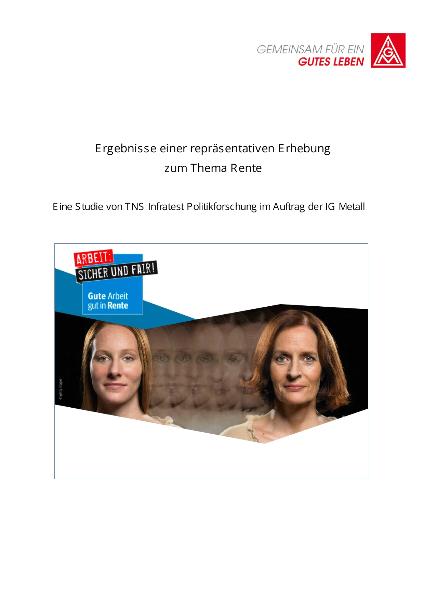 Ergebnisse einer repräsentatitven Erhebung zum Thema Rente für die Pressekonferenz am 17.4.2013 