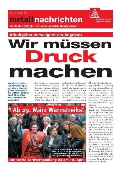 Tarifgebiet Niedersachsen: Wir müssen Druck machen, Nr. 5 - 27. März 2006