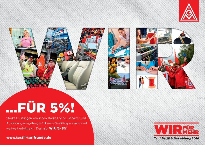 Plakat zur Tarifrunde 2014 Westdeutsche Textil- und Bekleidungsindustrie