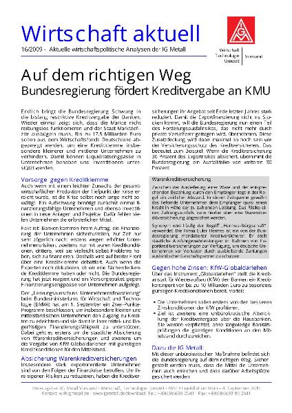 Wirtschaft aktuell 16/2009: Auf dem richtigen Weg. Bundesregierung fördert Kreditvergabe an KMU. 04.09.2009