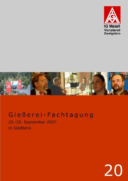 Giessereifachtagung 2007 - Dokumentation der Tagung vom 25./26. September 2007