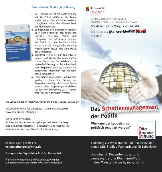 Das Schattenmanagement der Politik - Wie kann der Lobbyismus politisch reguliert werden? Mainzer Mediendisput