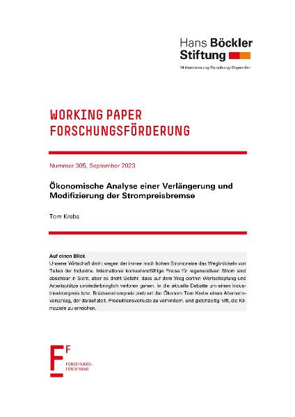 Ökonomische Analyse einer Verlängerung und Modifizierung der Strompreisbremse - Working Paper Forschungsförderung