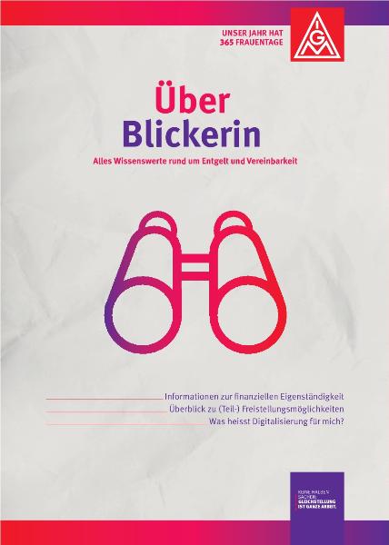 Überblickerin: Alles Wissenswerte rund um Entgelt und Vereinbarkeit