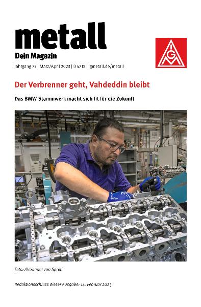 metall. Dein Magazin, März/April 2023 (barrierefreie Ausgabe)