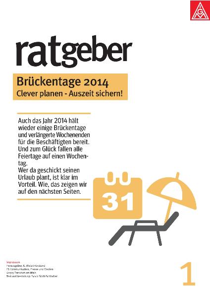 Ratgeber Brückentage 2014: Clever planen - Auszeit sichern
