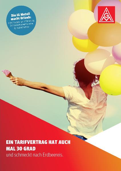Ein Tarifvertrag hat auch mal 30 Grad und schmeckt nach Erdbeereis