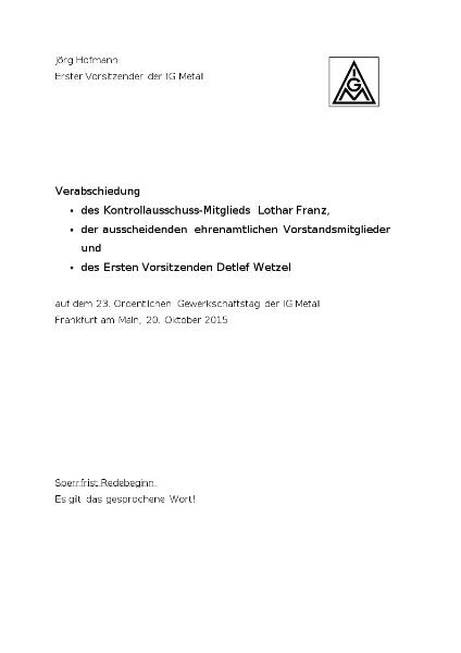 Jörg Hofmann: Verabschiedung des Kontrollausschuss-Mitglieds Lothar Franz, der ausscheidenden ehrenamtlichen Vorstandsmitglieder und des Ersten Vorsitzenden Detlef Wetzel