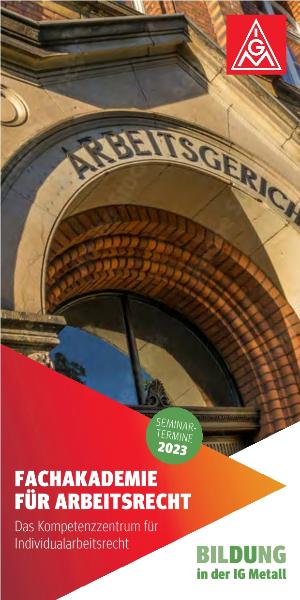 Fachakademie für Arbeitsrecht - Das Kompetenzzentrum für Individualarbeitsrecht. Seminartermine 2023