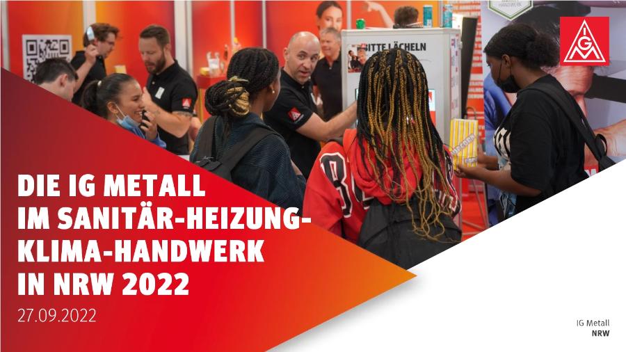 DIE IG METALL IM SANITÄR-HEIZUNG-KLIMA-HANDWERK IN NRW 2022