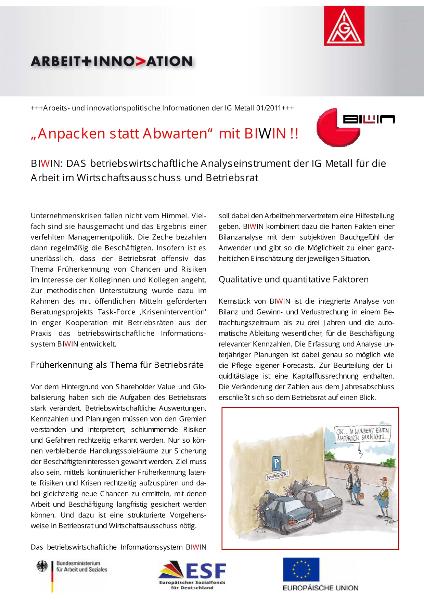 Arbeit und Innovation 01 / 2011: Anpacken statt Abwarten mit BIWIN