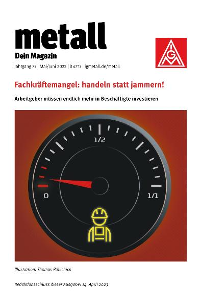 metall. Dein Magazin, Mai/Juni 2023 (barrierefreie Ausgabe)