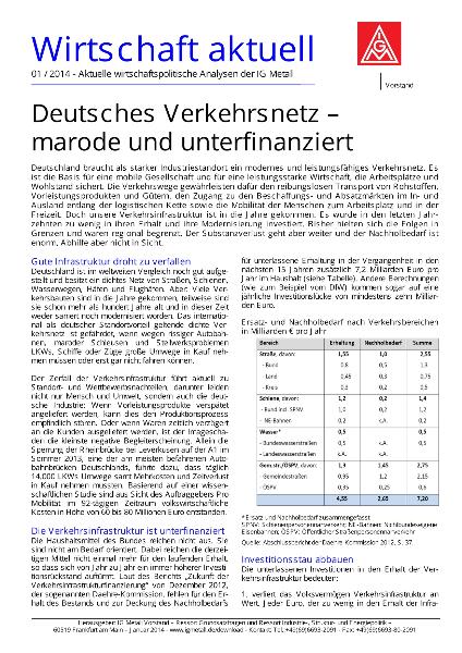 Wirtschaft aktuell 01/2014: Deutsches Verkehrsnetz – marode und unterfinanziert