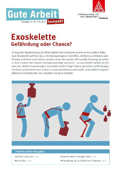 Exoskelette – Gefährdung oder Chance?, Gute Arbeit kompakt Nr. 10/2019
