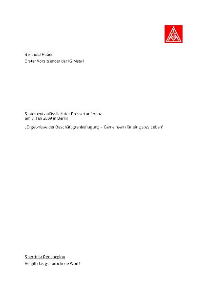 Berthold Huber, Ergebnisse der IG Metall-Befragung Gemeinsam für ein Gutes Leben