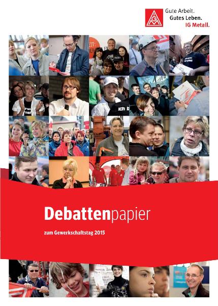 Debattenpapier zum Gewerkschaftstag 2015