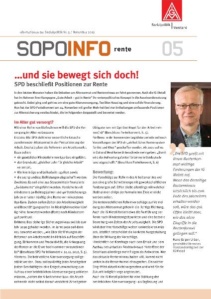 ...und sie bewegt sich doch! SPD beschließt Positionen zur Rente. Informationen zur Sozialpolitik Nr. 5/2012