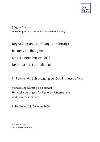 Jürgen Peters: Begrüßung und Eröffnung (Einführung)bei der Verleihung desOtto-Brenner-Preises 2008für kritischen Journalismus, Berlin, 22.10.2008