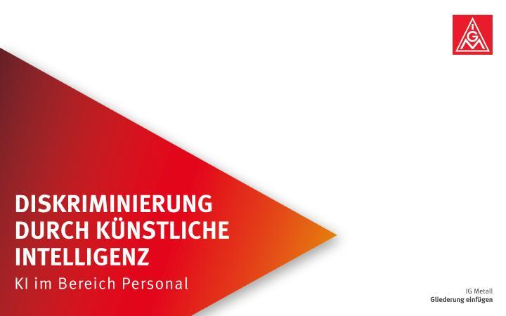 Diskriminierung durch Künstliche Intelligenz. KI im Bereich Personal
