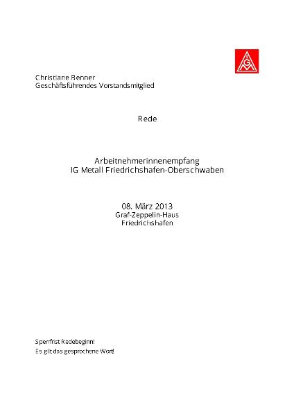 Christiane Benner: Rede auf dem Arbeitnehmerinnenempfang der IG Metall Friedrichshafen-Oberschwaben, Friedrichshafen, 8. März 2013