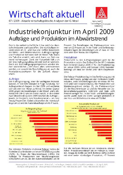 Wirtschaft aktuell 7/2009: Industriekonjunktur im April 2009 - Aufträge und Produktion im Abwärtstrend