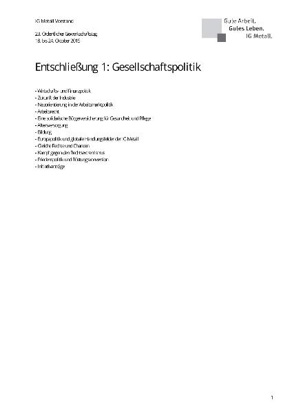 23. Ordentlicher Gewerkschaftstag, 18. bis 24. Oktober 2015, Entschließung 1: Gesellschaftspolitik