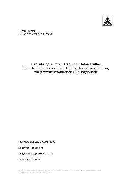 Bertin Eichler: Begrüßung zum Vortrag von Stefan Müller über das Leben von Heinz Dürrbeck und sein Beitrag zur gewerkschaftlichen Bildungsarbeit. 22.10.2009 Frankfurt