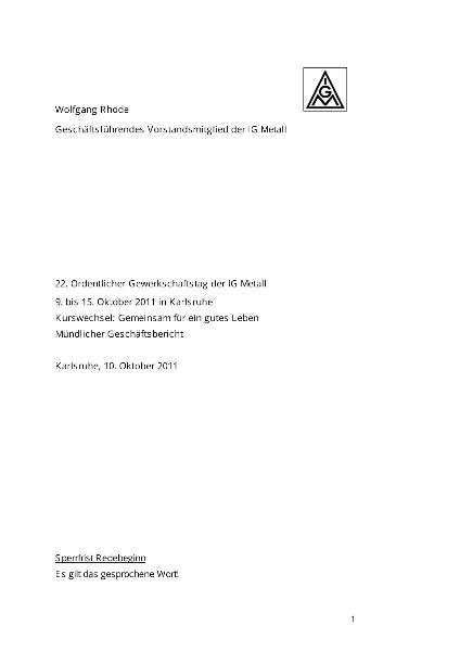 Wolfgang Rhode: Mündlicher Geschäftsbericht auf dem 22. Ordentlichen Gewerkschaftstag der IG Metall in Karlsruhe