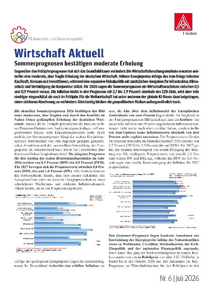 Sommerprognosen bestätigen moderate Erholung - Wirtschaft Aktuell Nr. 6 | Juli 2026