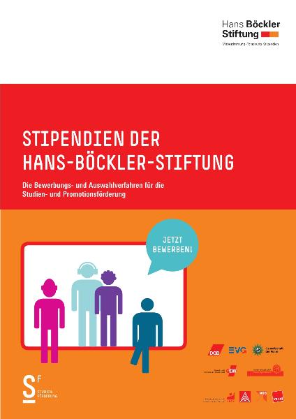 Stipendien der Hans-Böckler-Stiftung. Die Bewerbungs- und Auswahlverfahren für die Studien- und Promotionsförderung 2018