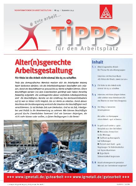 Tipps für den Arbeitsplatz Nr. 45 - Alter(n)sgerechte Arbeitsgestaltung - Für Viele ist die Arbeit nicht einmal bis 65 zu schaffen