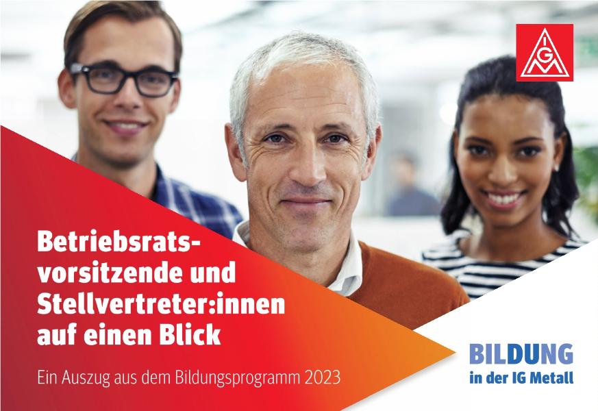 Bildungsprogramm 2023: Betriebsratsvorsitzende und Stellvertreter*innen auf einen Blick