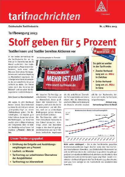 Stoff geben für 5 Prozent, Textilerinnen und Textiler bereiten Aktionen vor, Tarifnachrichten Ostdeutsche Textilindustrie Nr. 1/ März 2013