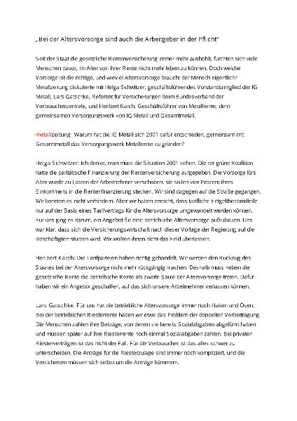 Diskussion zwischen Helga Schwitzer (IG Metall), Lars Gatschke (VZBV) und Heribert Karch (Metallrente) in der metallzeitung 10.2008