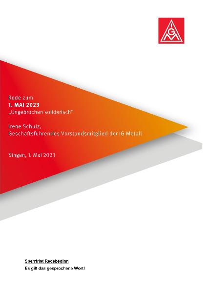 Irene Schulz, Geschäftsführendes Vorstandsmitglied der IG Metall, Rede zum 1. Mai 2023
