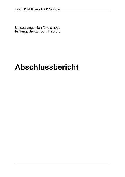 IT: Umsetzungshilfe für die neue Prüfungsstruktur der IT-Berufe