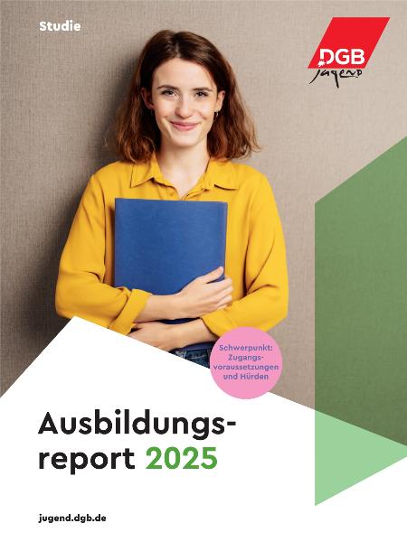 DGB Ausbildungsreport 2025