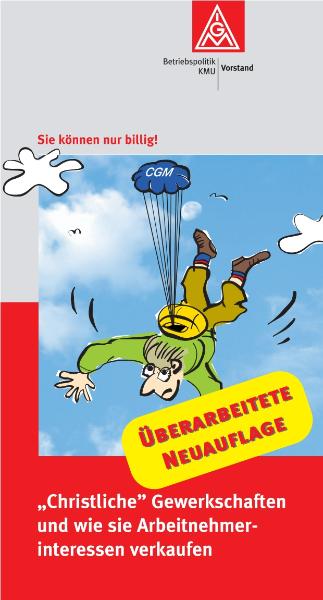 Broschüre: Christliche Gewerkschaften - Sie können nur billig, Februar 2006