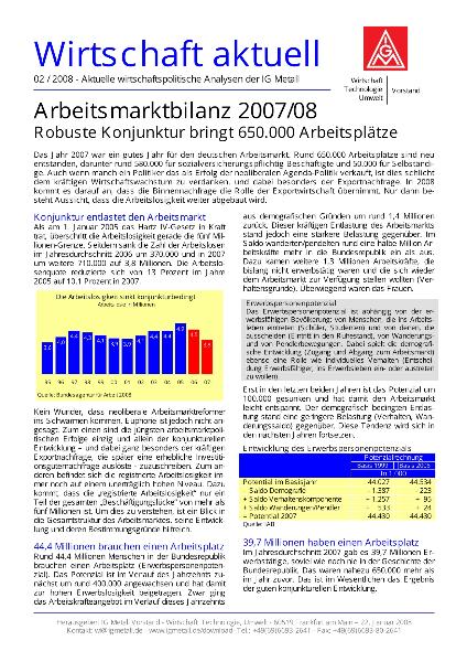 Wirtschaft aktuell 02/2008: Arbeitsmarktbilanz 2007/08 - Robuste Konjunktur bringt 650.000 Arbeitsplätze