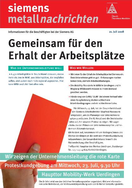 Siemens metallnachrichten vom 21.07.2008; Bezirk NRW, Gemeinsam für den Erhalt der Arbeitsplätze